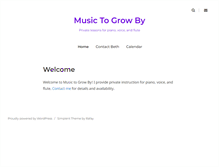Tablet Screenshot of musictogrowby.com
